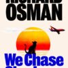 We Chase Shadows final