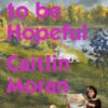 How to be hopeful