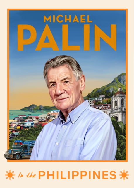 Michael palin in the philippines